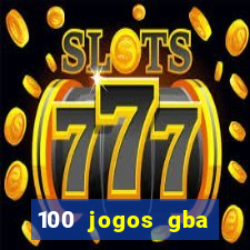 100 jogos gba download pt-br